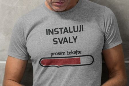 Vtipné triko - pro každého muže